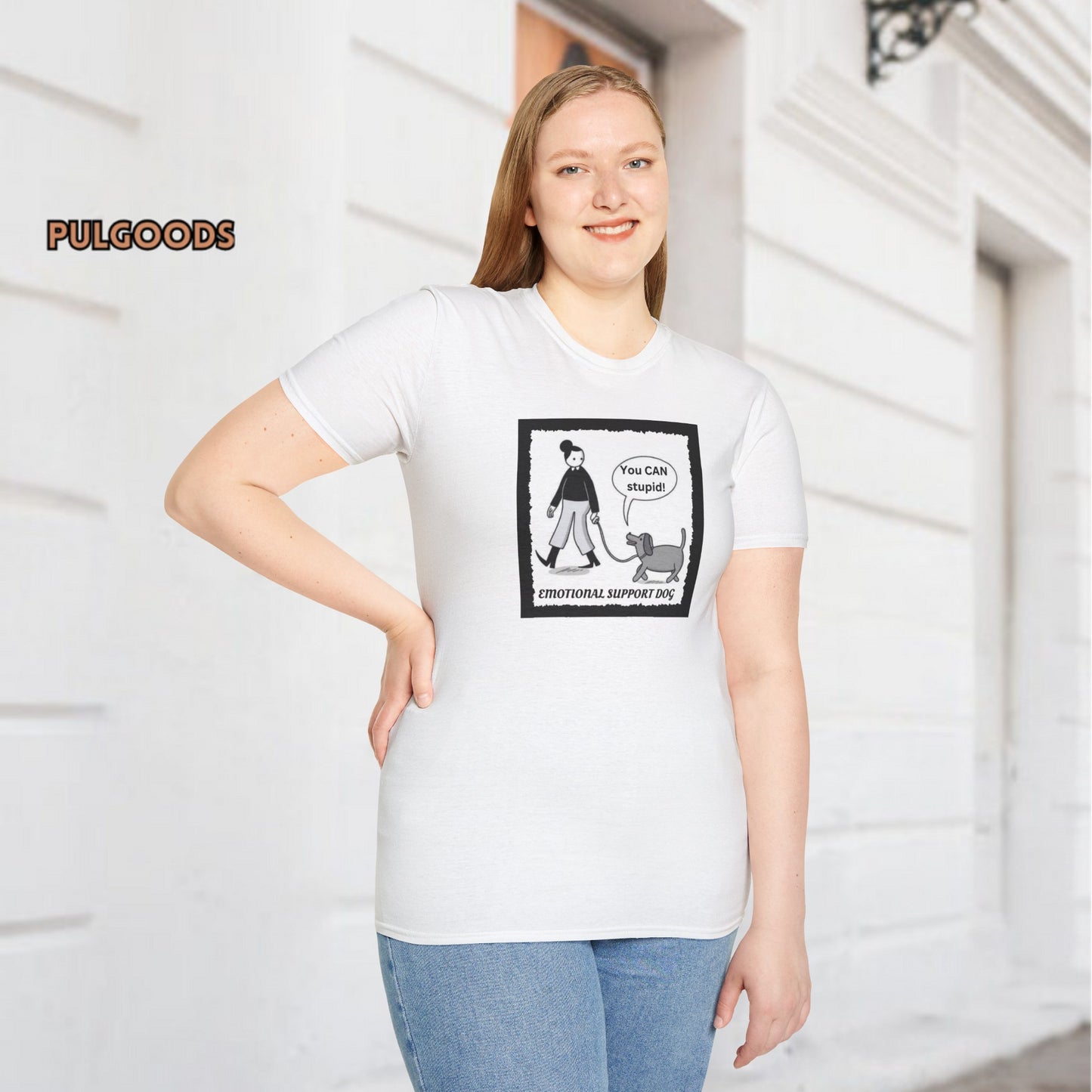 EMOTIONAL SUPPORT DOG YOU CAN DO STUPID Unisex Softstyle T-Shirt