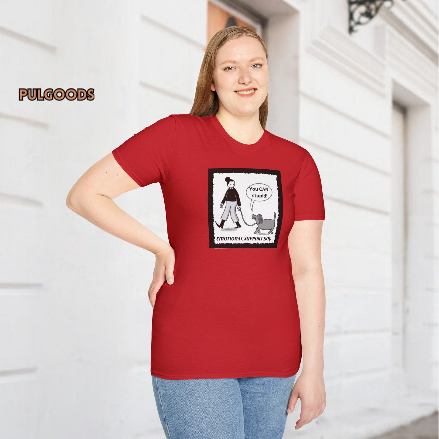 EMOTIONAL SUPPORT DOG YOU CAN DO STUPID Unisex Softstyle T-Shirt