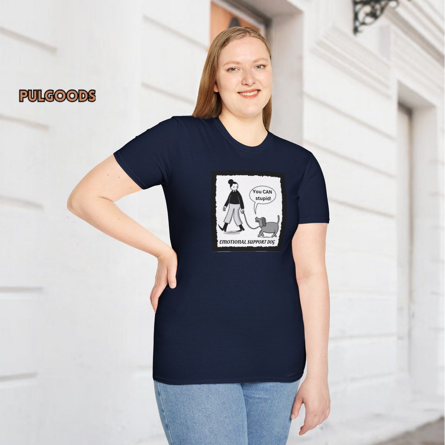 EMOTIONAL SUPPORT DOG YOU CAN DO STUPID Unisex Softstyle T-Shirt