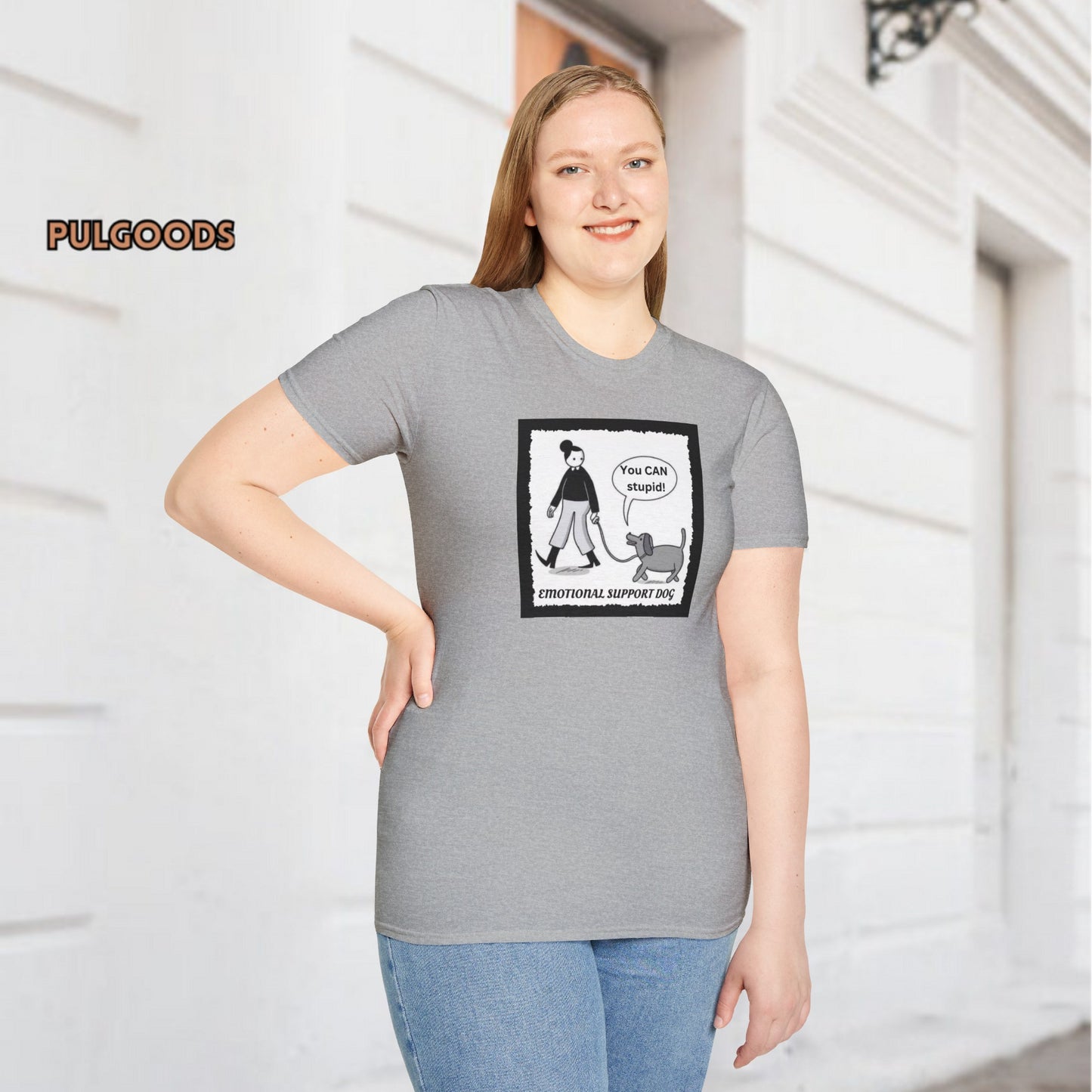 EMOTIONAL SUPPORT DOG YOU CAN DO STUPID Unisex Softstyle T-Shirt
