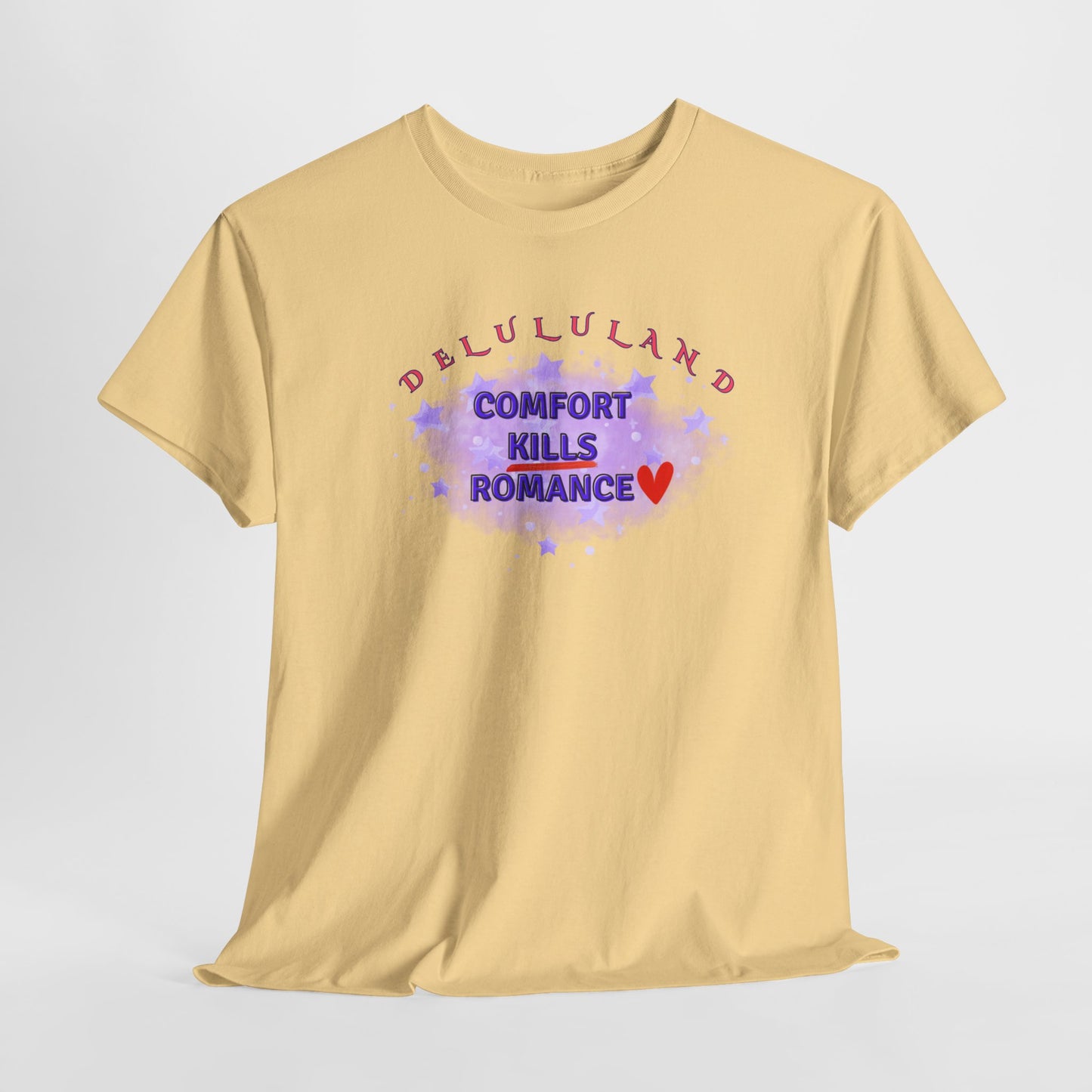 COMFORT KILLS ROMANCE Unisex Heavy Cotton Tee