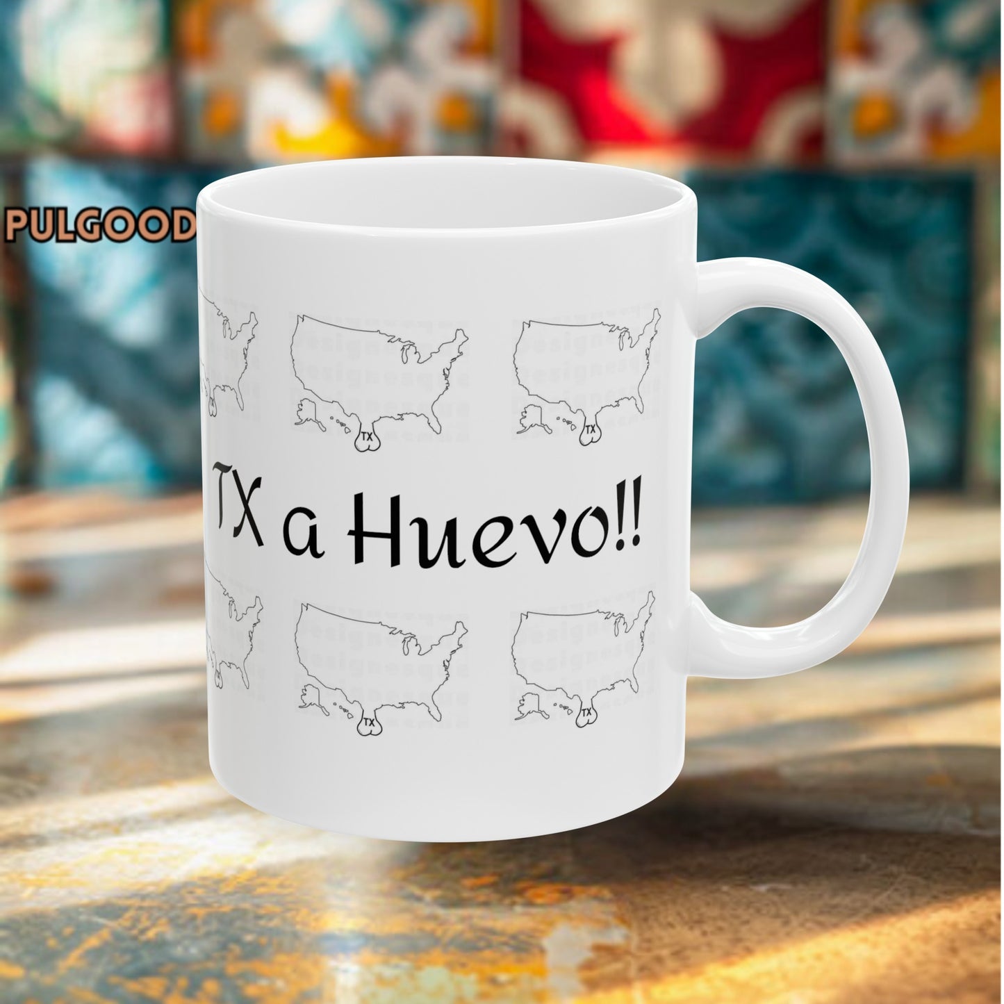 TEXAS A HUEVO, TEXAS PRIDE, TEXAS EGGS, TEXAS NUTS Ceramic Mug, (11oz, 15oz)