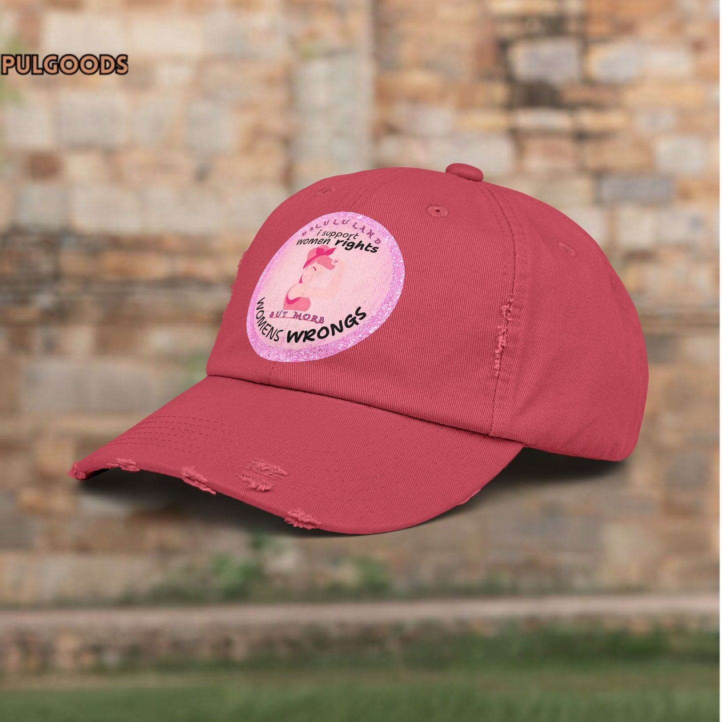 I SUPPORT WOMENS RIGHTS BUT MOST WOMENS WRONGS Unisex Distressed Cap