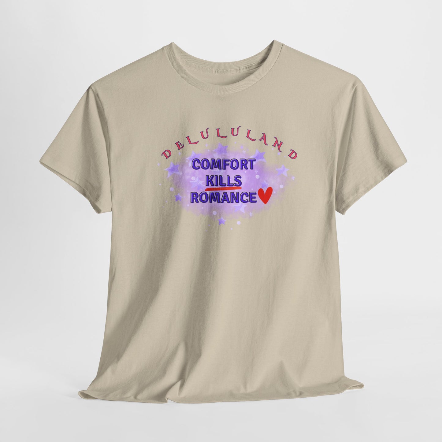 COMFORT KILLS ROMANCE Unisex Heavy Cotton Tee