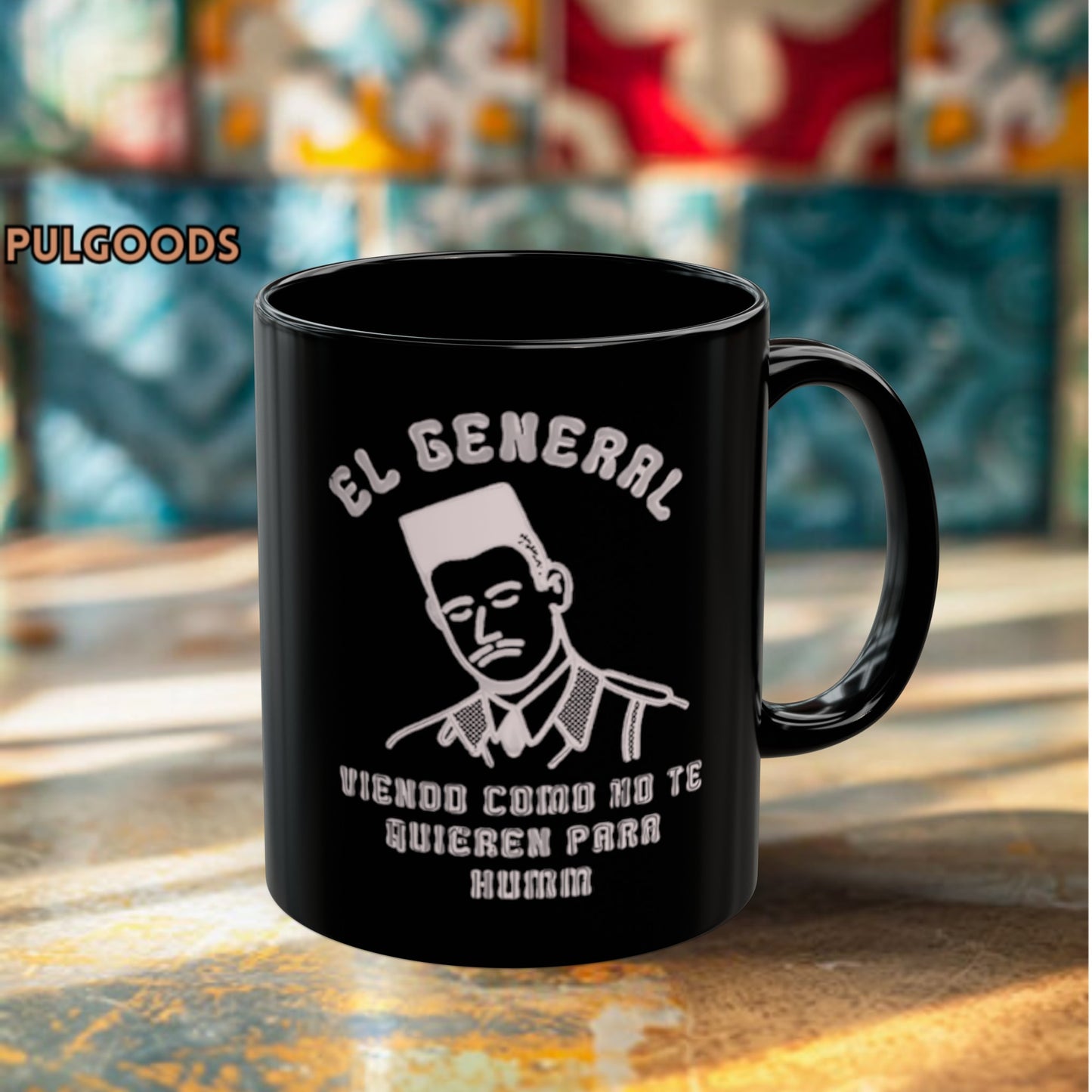 EL GENERAL VIENDO COMO NADIE TE QUIERE PARA HUM Black Mug (11oz, 15oz)