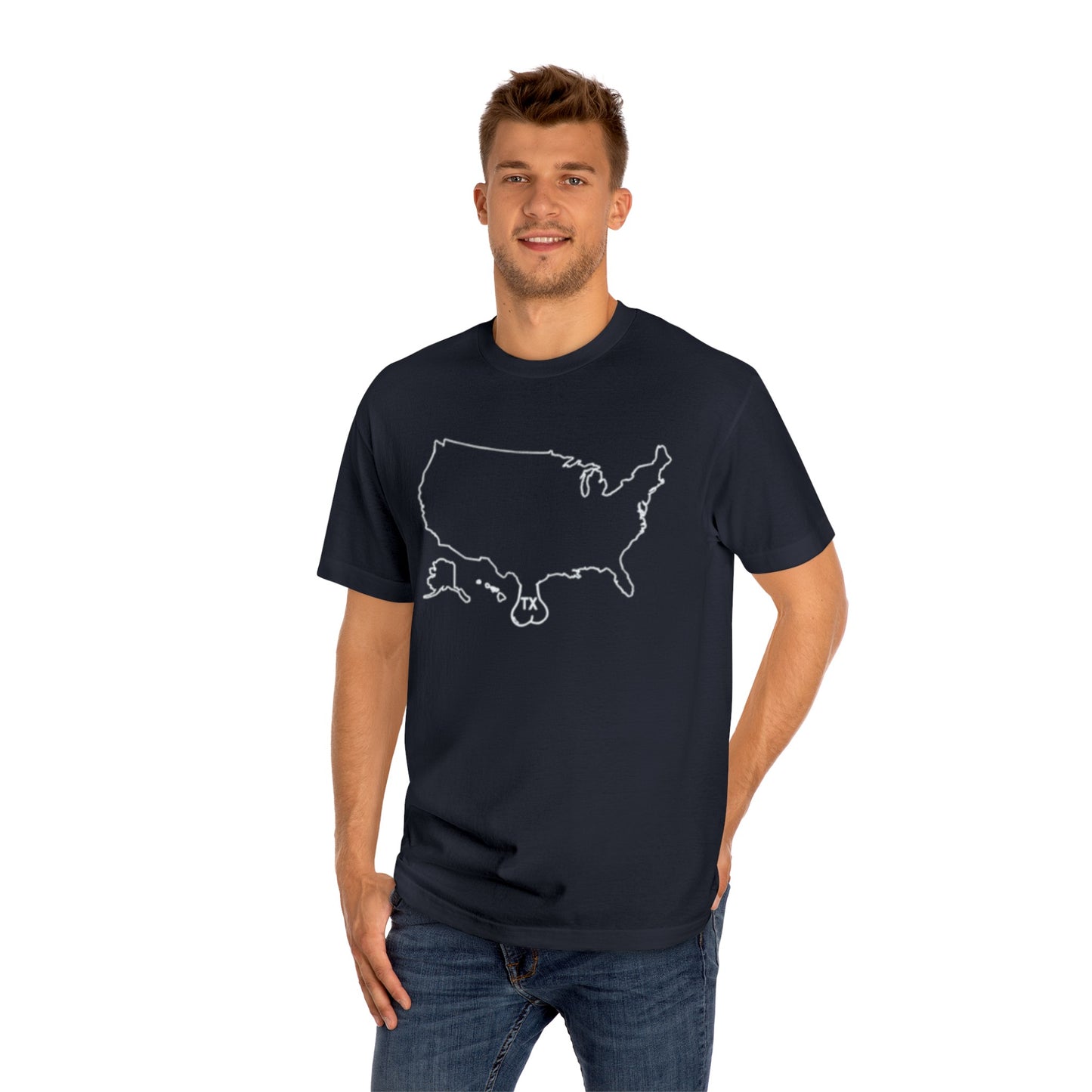 TEXAS PROUD TEXAS PRIDE TEXAS NUTS TEXAS EGGS Unisex Classic Tee